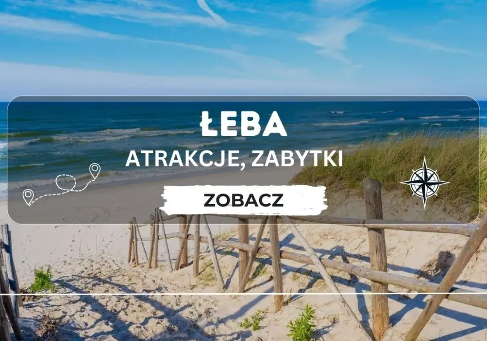 Łeba - w jakim województwie się znajduje i co warto wiedzieć?