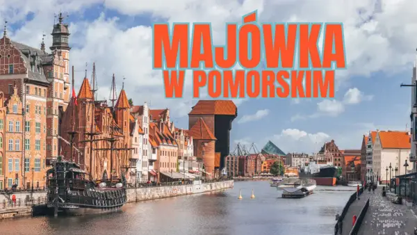 Majówka nad Bałtykiem - Gdzie jechać, by naprawdę odpocząć?